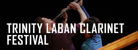 Trinity Laban Clarinet Festival